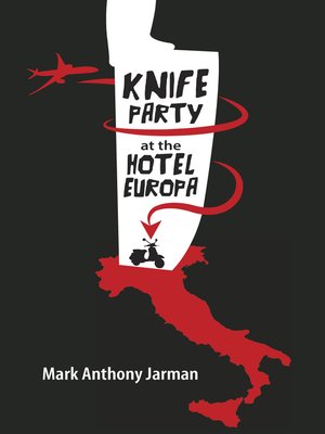 cover image of Knife Party at the Hotel Europa